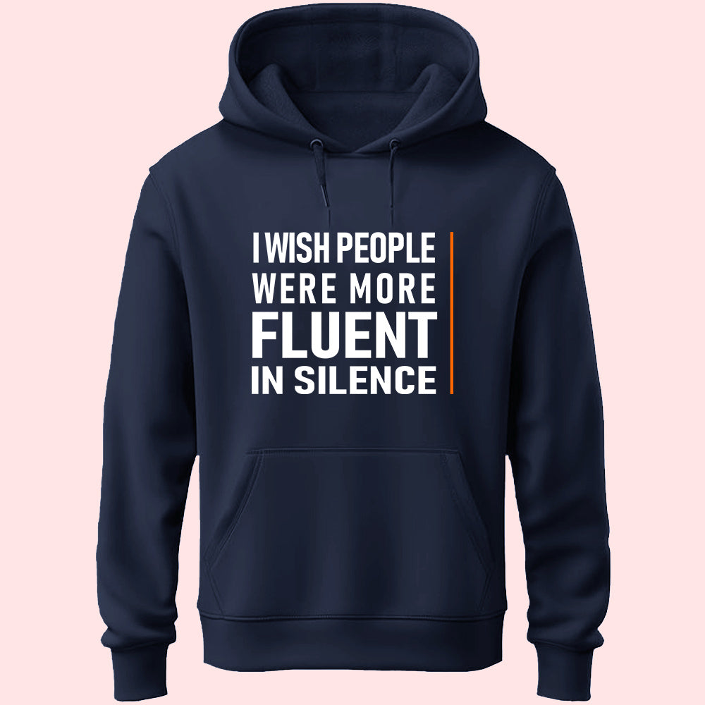 Fluent In Silence Unisex Hoodie