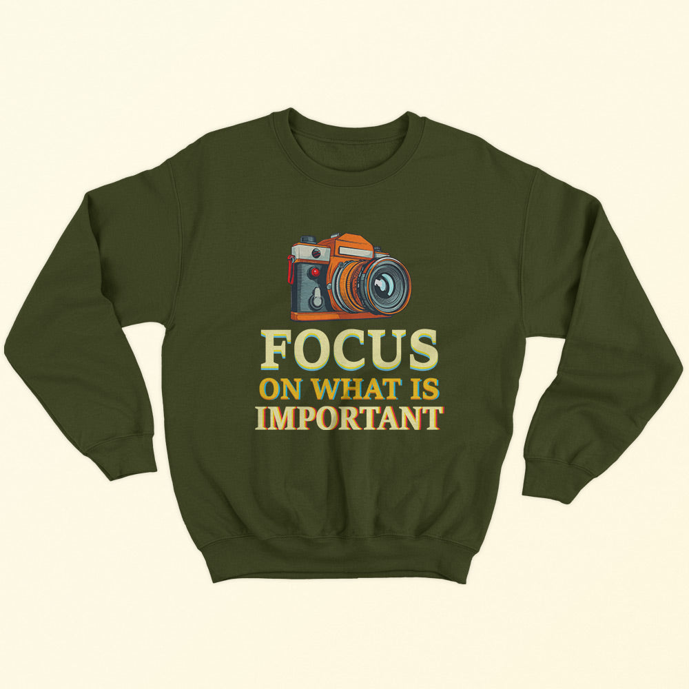 Focus On Important Sweatshirt - Soul & Peace