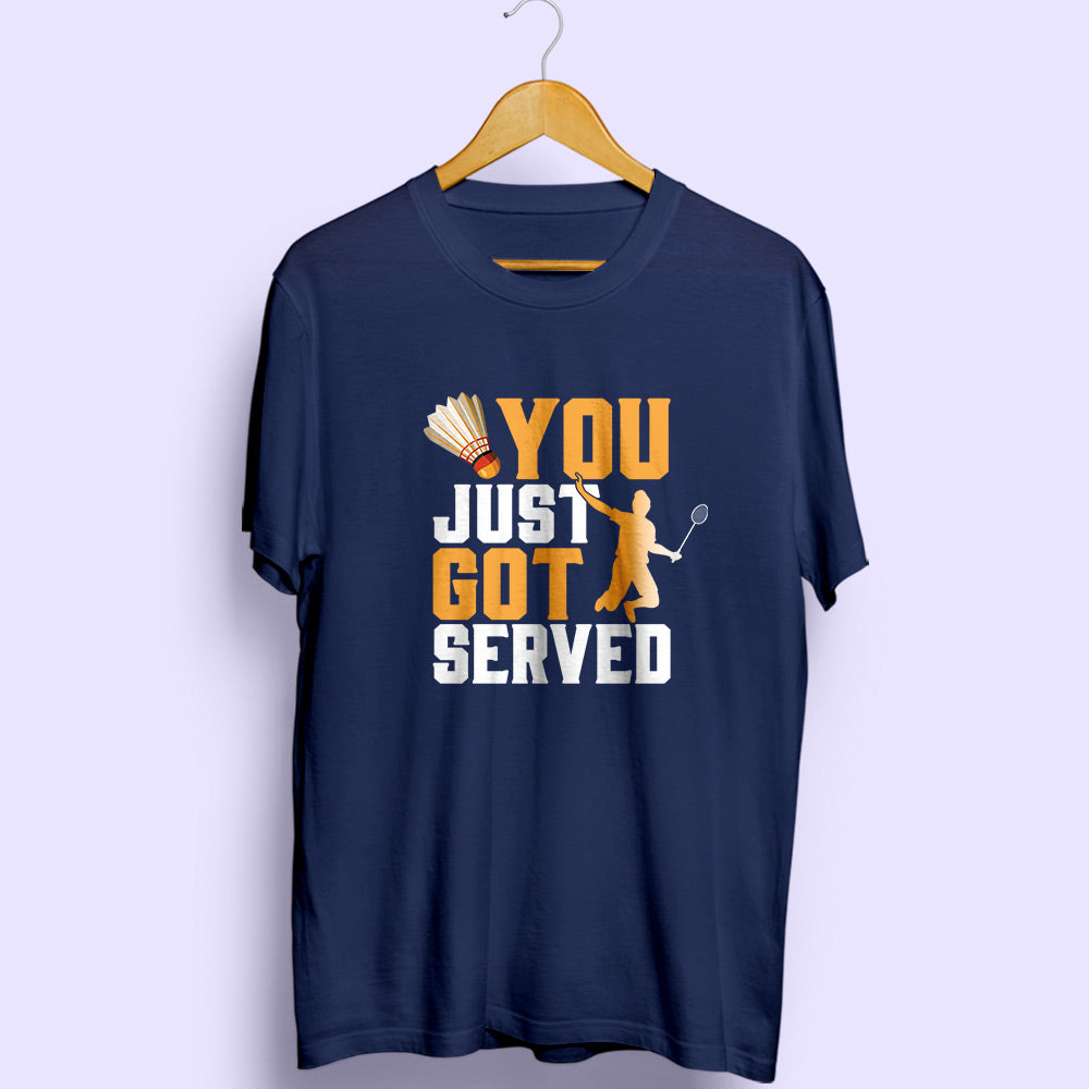 Got Served Half Sleeve T-Shirt