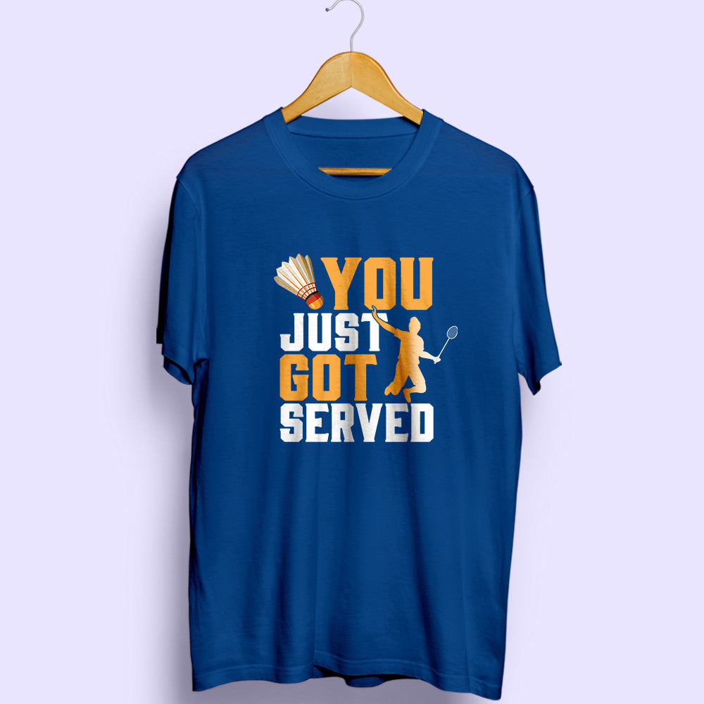 Got Served Half Sleeve T-Shirt