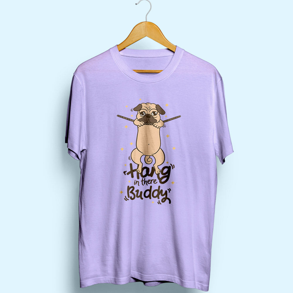 Hang In There Buddy Half Sleeve T-Shirt - Soul & Peace