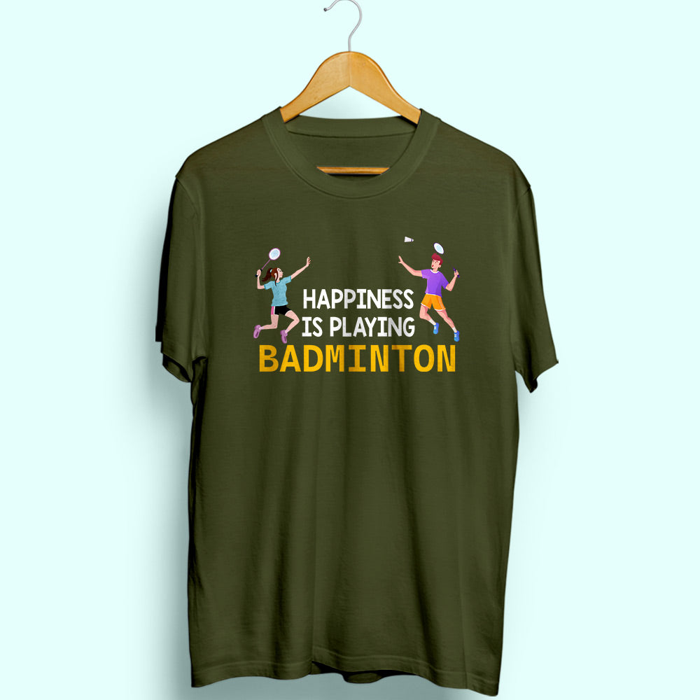 Happiness Is Playing Badminton Half Sleeve T-Shirt