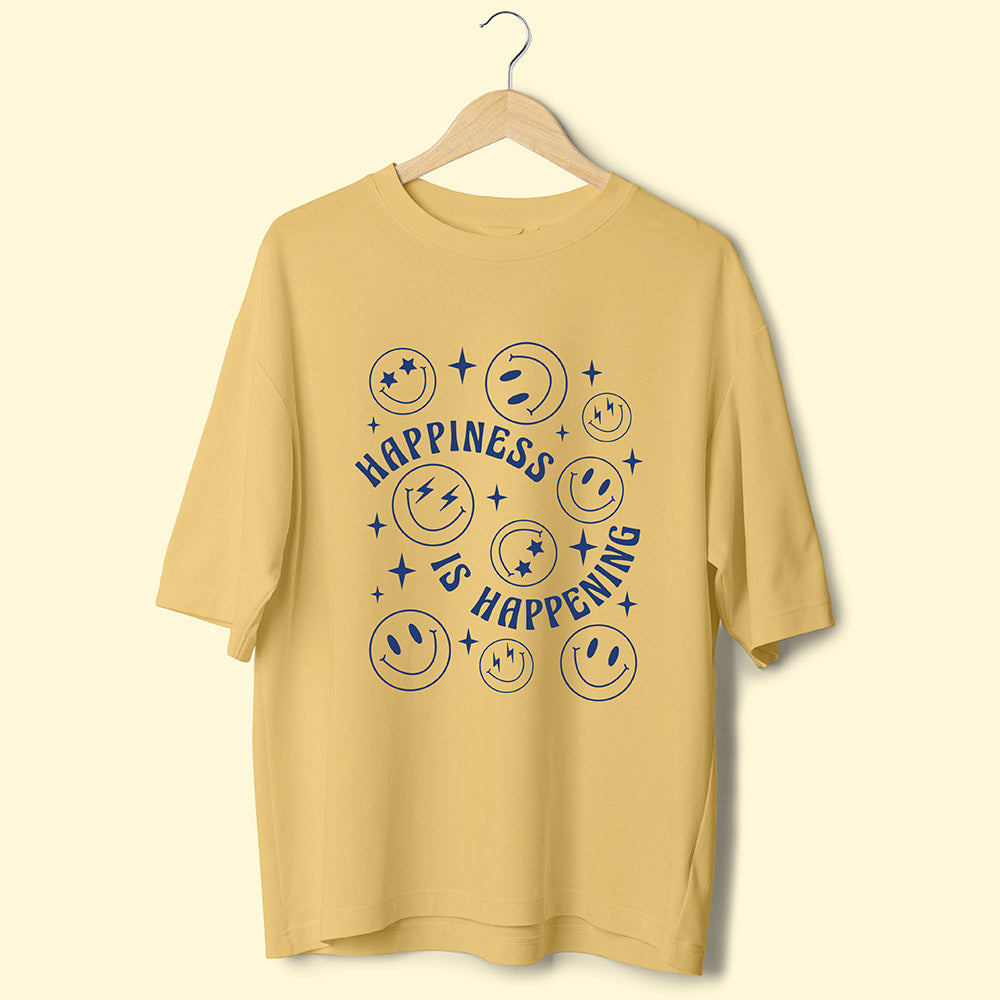 Happiness Is Happening (Front Print) Oversized T-Shirt