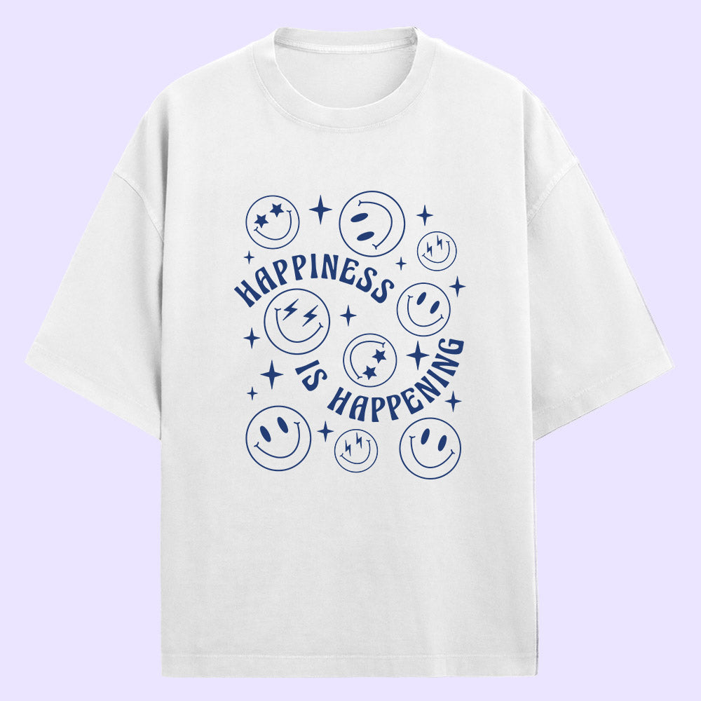 Happiness Is Happening (Front Print) Oversized T-Shirt