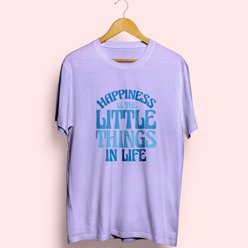 Happiness Is Little Things Half Sleeve T-Shirt - Soul & Peace