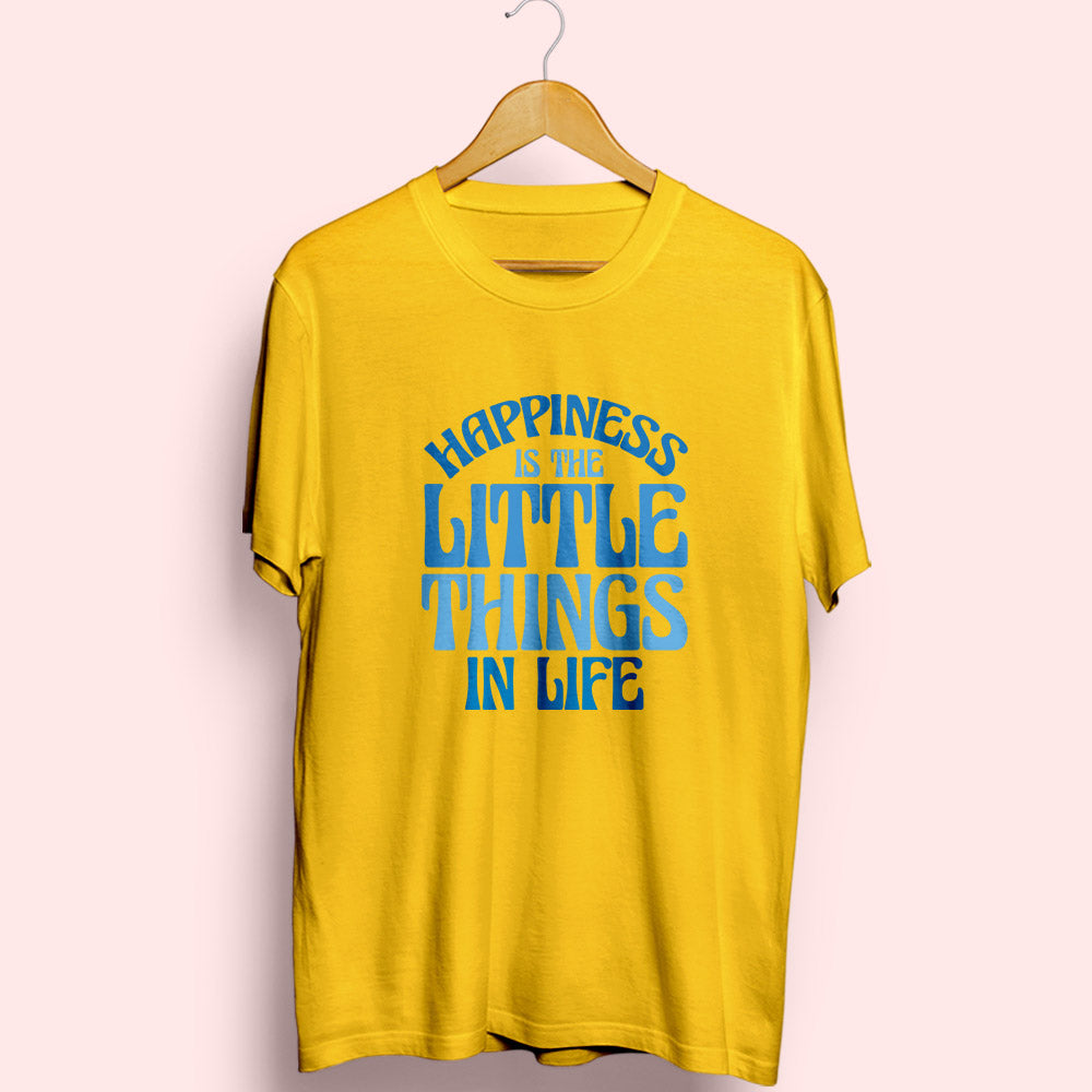 Happiness Is Little Things Half Sleeve T-Shirt - Soul & Peace