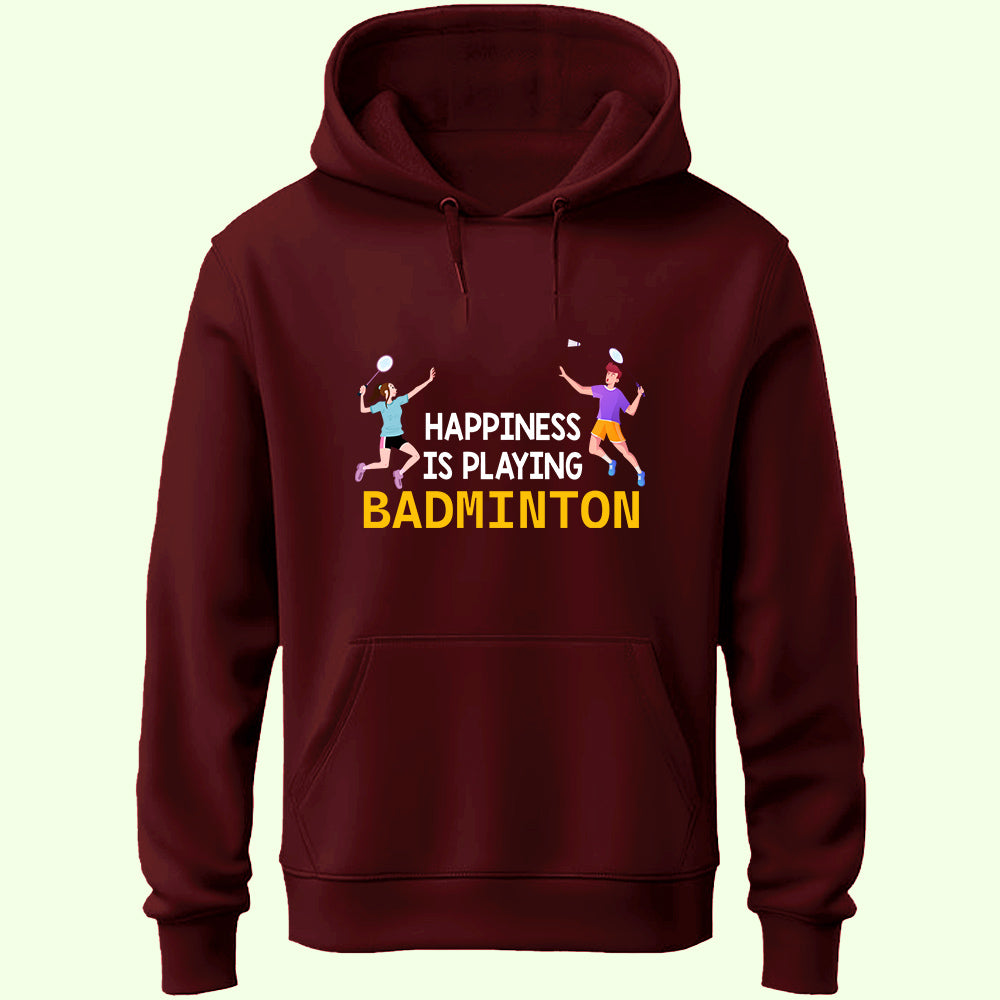 Happiness Is Playing Badminton Unisex Hoodie