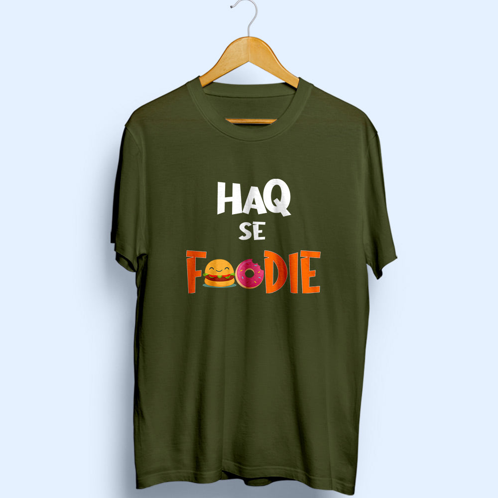 Haq Se Foodie Half Sleeve T-Shirt - Soul & Peace