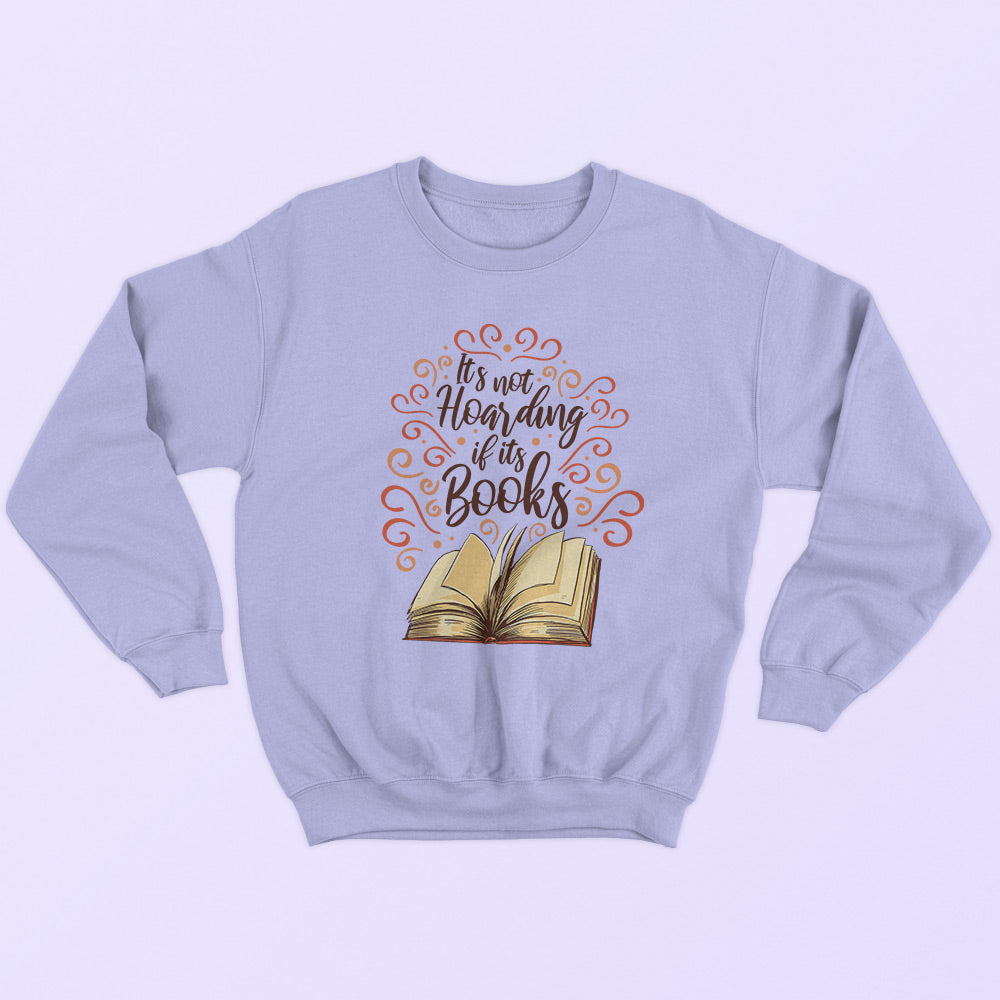 Hoarding Books Sweatshirt - Soul & Peace