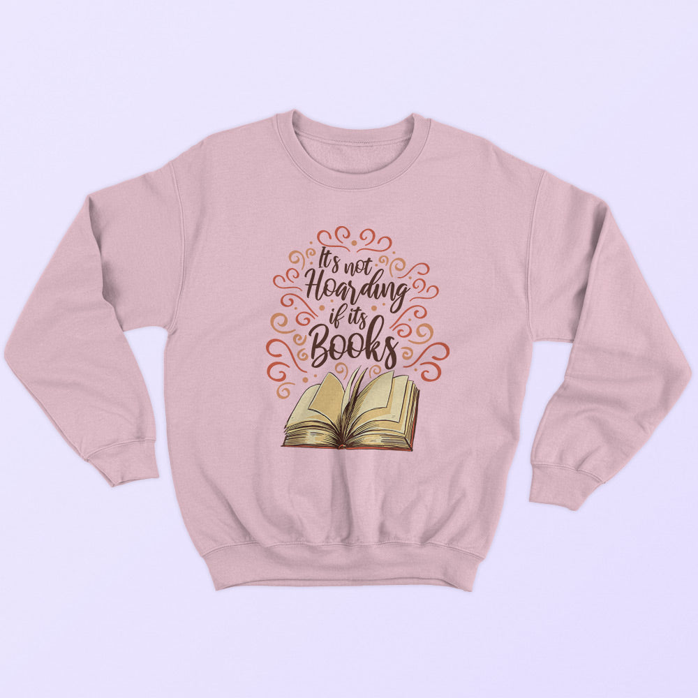Hoarding Books Sweatshirt - Soul & Peace