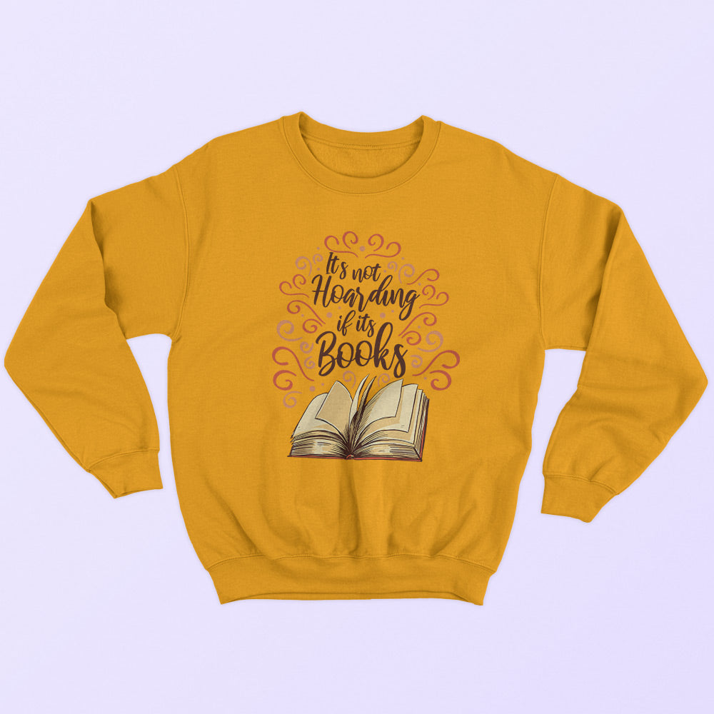 Hoarding Books Sweatshirt - Soul & Peace
