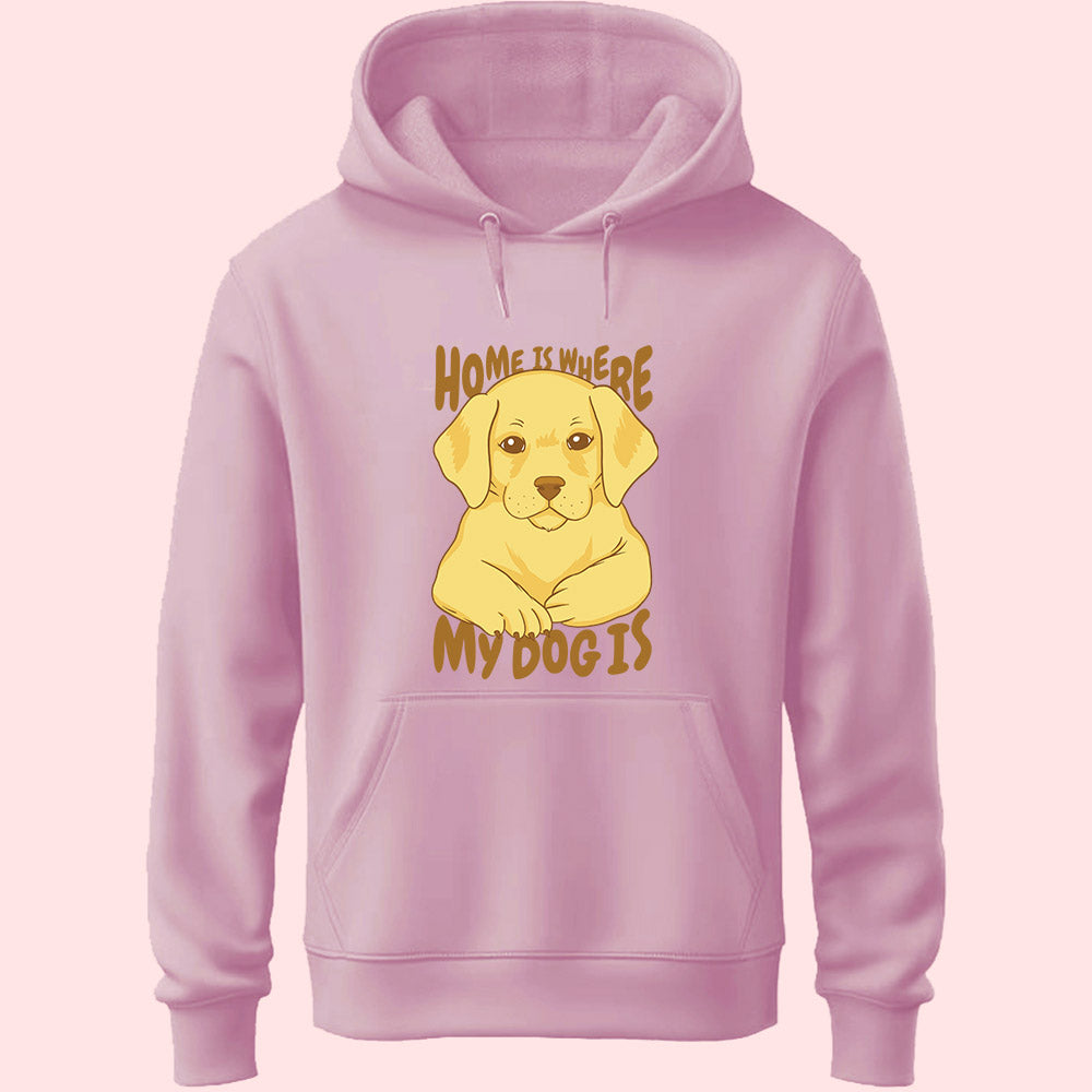 Home Is Where My Dog Unisex Hoodie