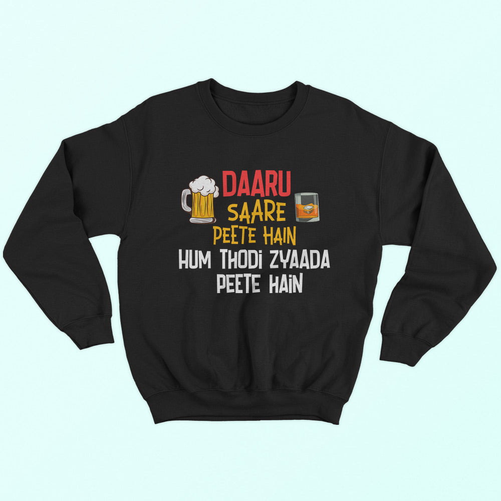 Hum Thodi Zyaada Sweatshirt - Soul & Peace