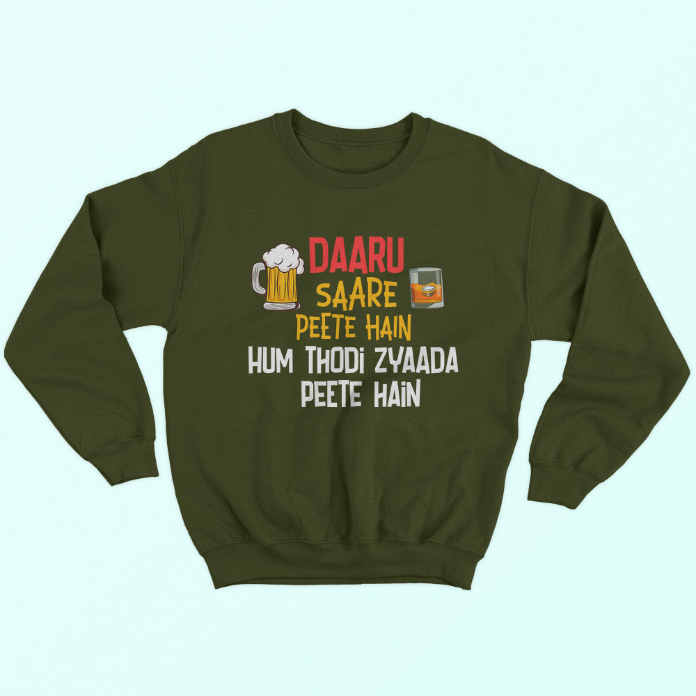 Hum Thodi Zyaada Sweatshirt - Soul & Peace