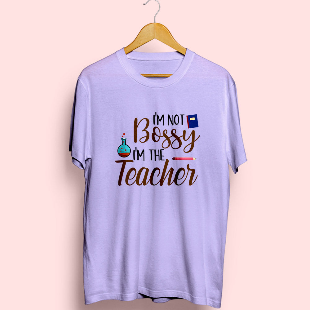 I'm Not Bossy Half Sleeve T-Shirt - Soul & Peace
