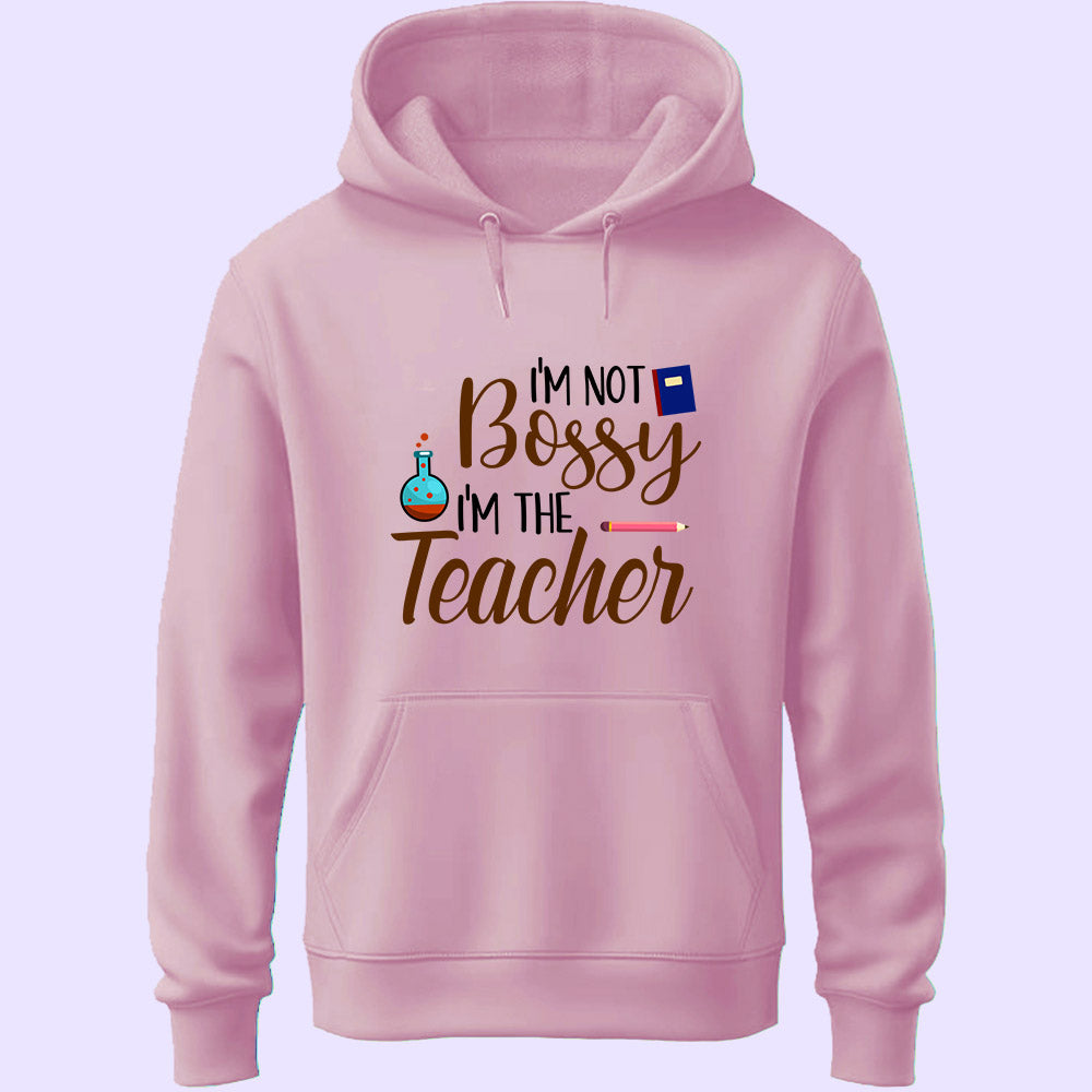 I'm Not Bossy Unisex Hoodie