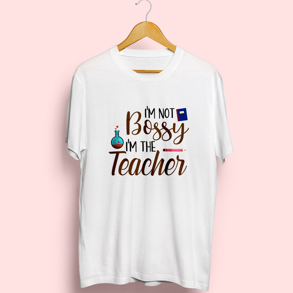 I'm Not Bossy Half Sleeve T-Shirt - Soul & Peace