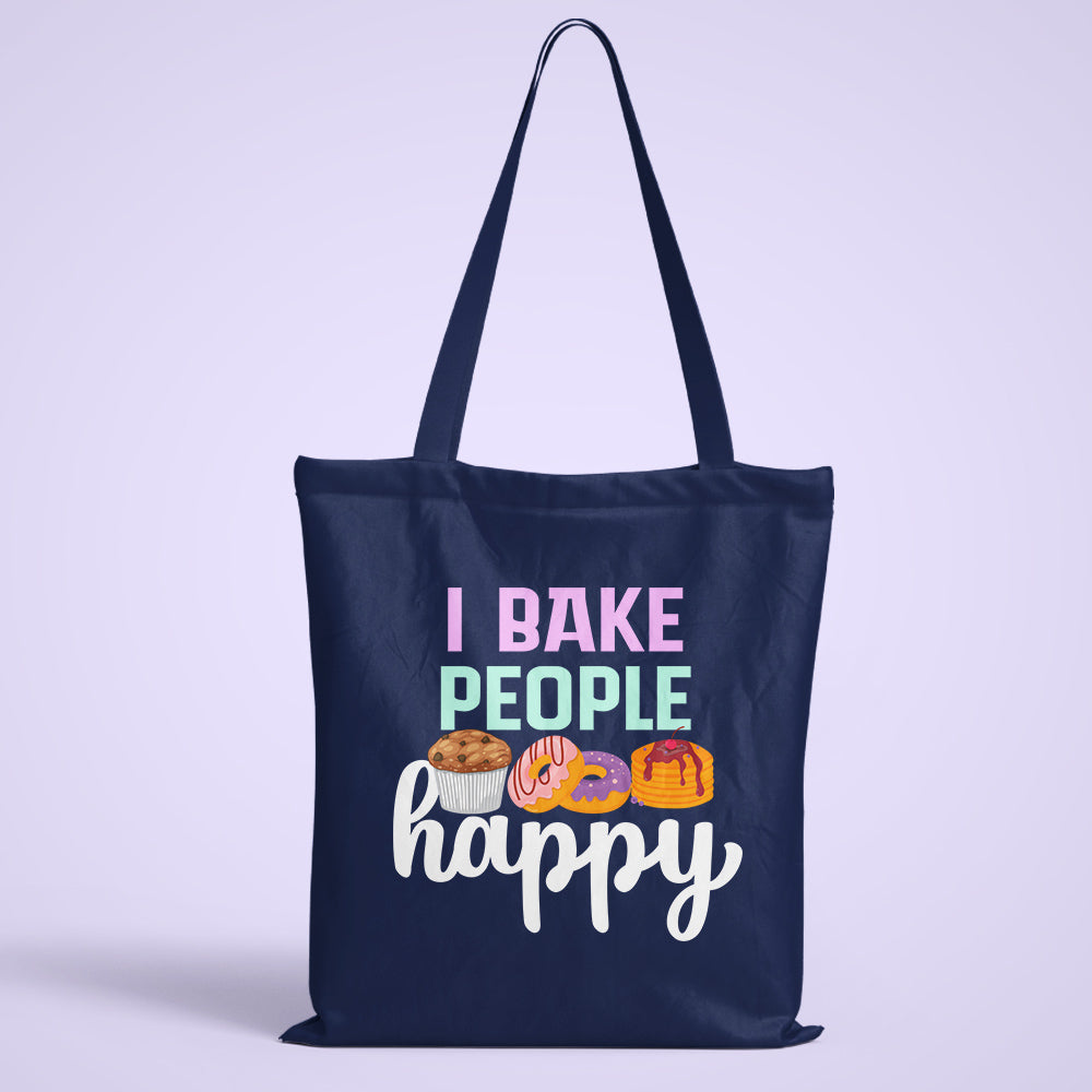 I Bake People Happy Tote Bag
