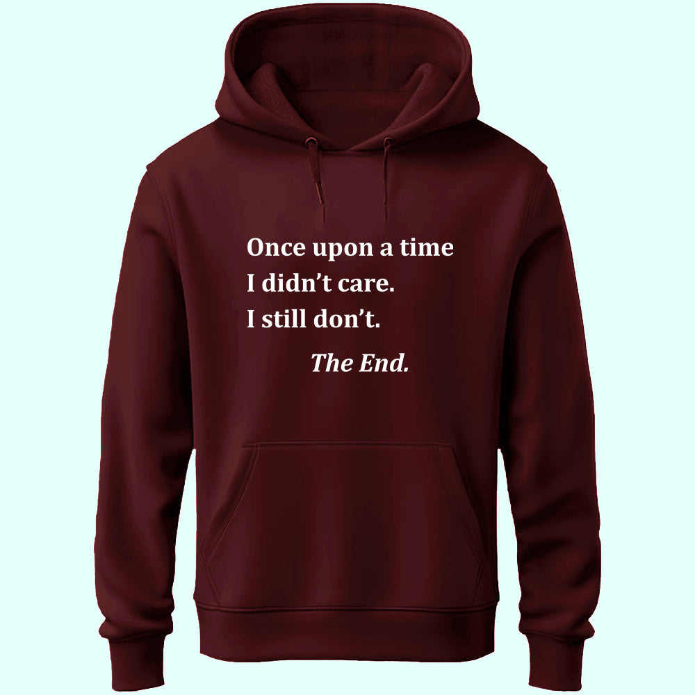 I Didn't Care Unisex Hoodie