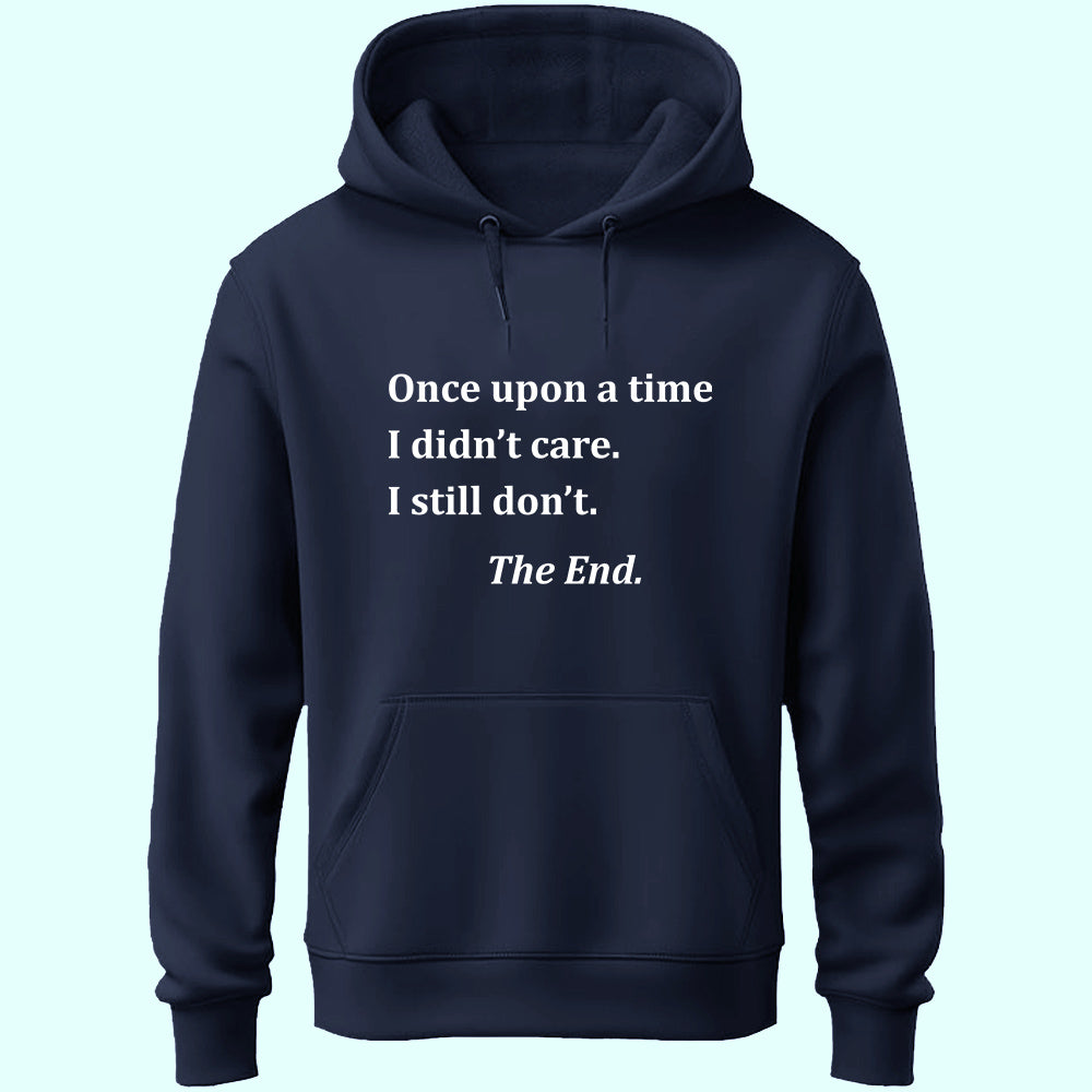 I Didn't Care Unisex Hoodie