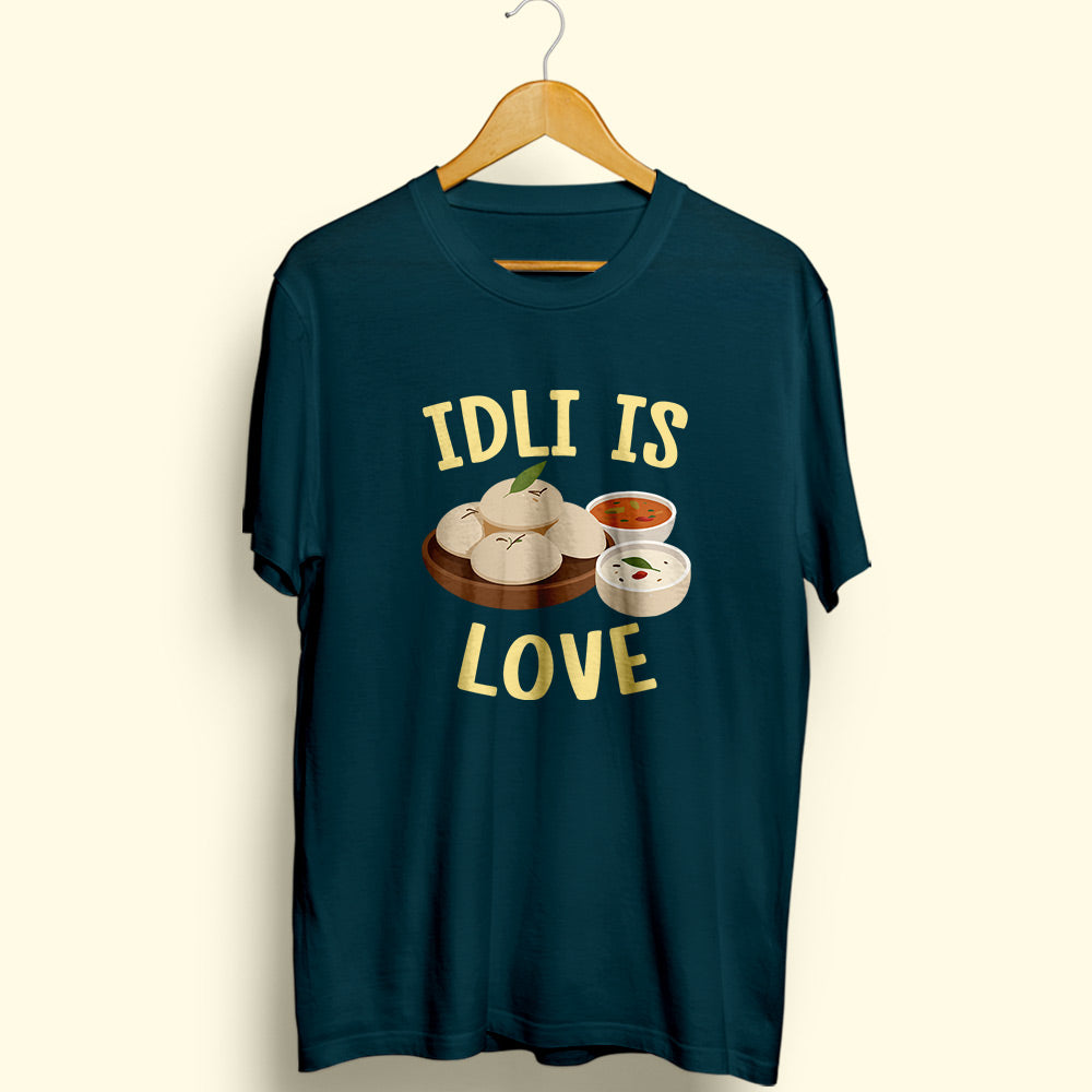 Idli Is Love Half Sleeve T-Shirt