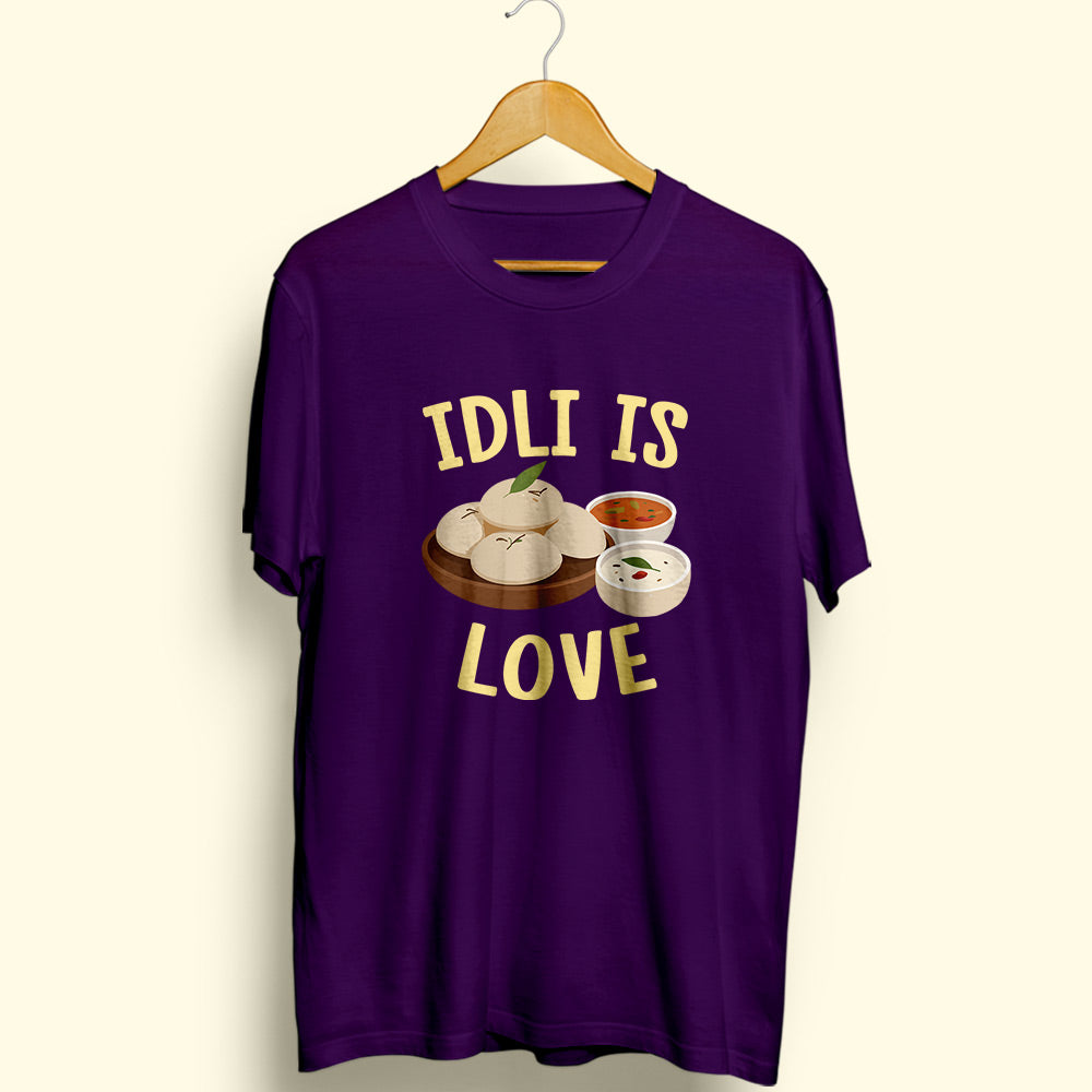Idli Is Love Half Sleeve T-Shirt