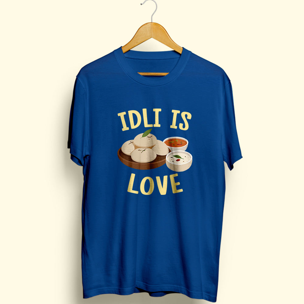 Idli Is Love Half Sleeve T-Shirt