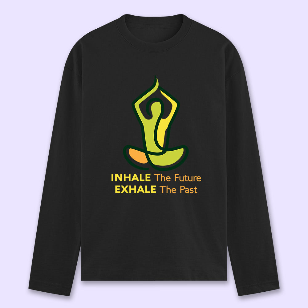 Inhale Exhale Full Sleeve T-shirt