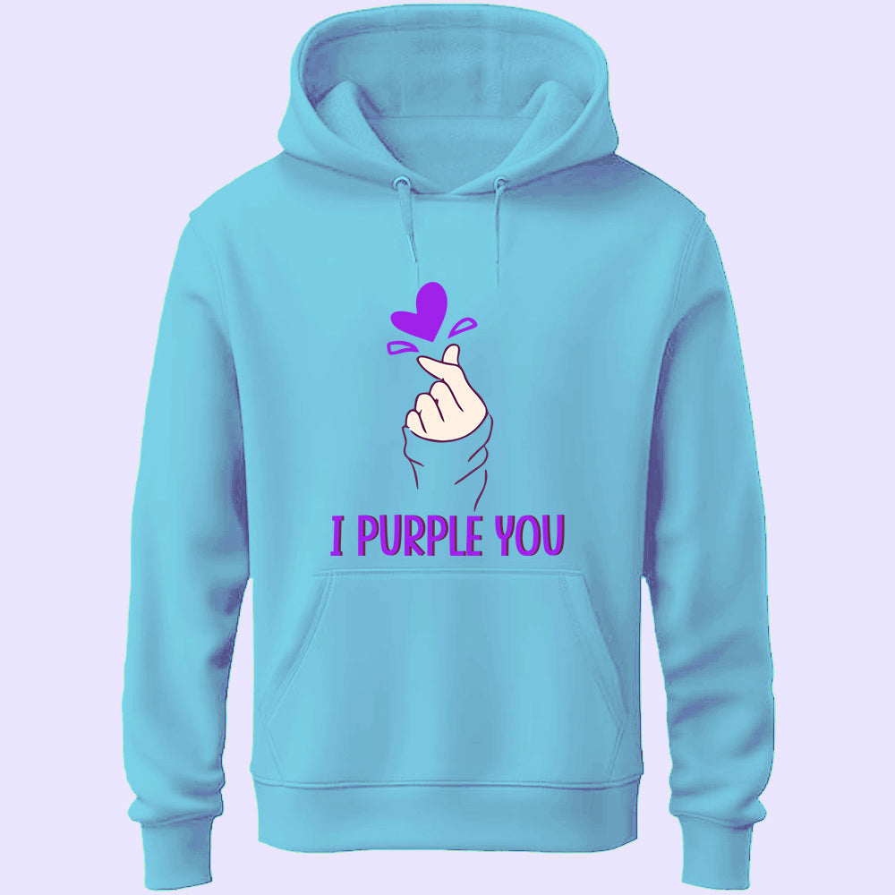 I Purple You Unisex Hoodie