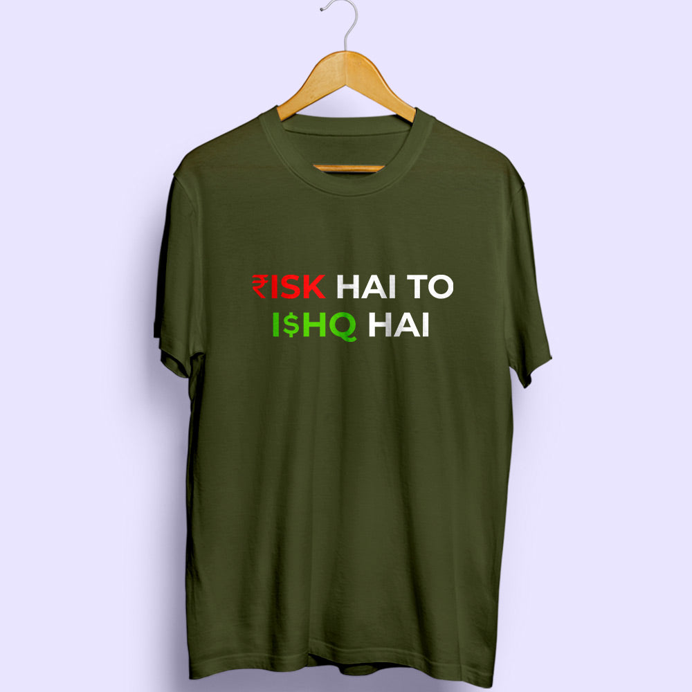 Risk Ishq Half Sleeve T-Shirt