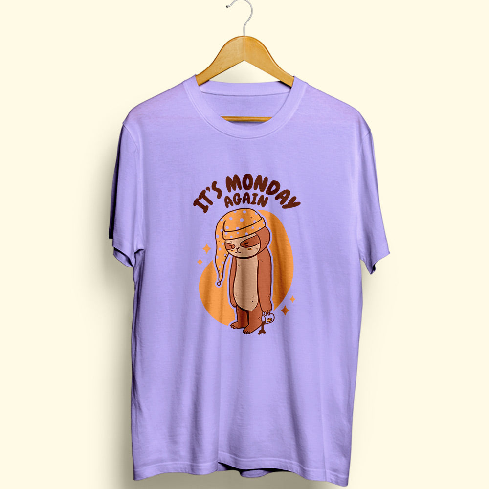 It's Monday Again Half Sleeve T-Shirt