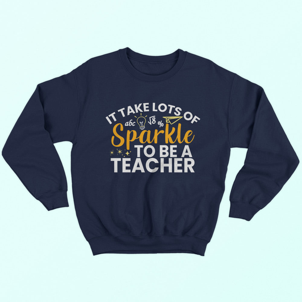 It Takes A Lots Of Sparkle Sweatshirt - Soul & Peace