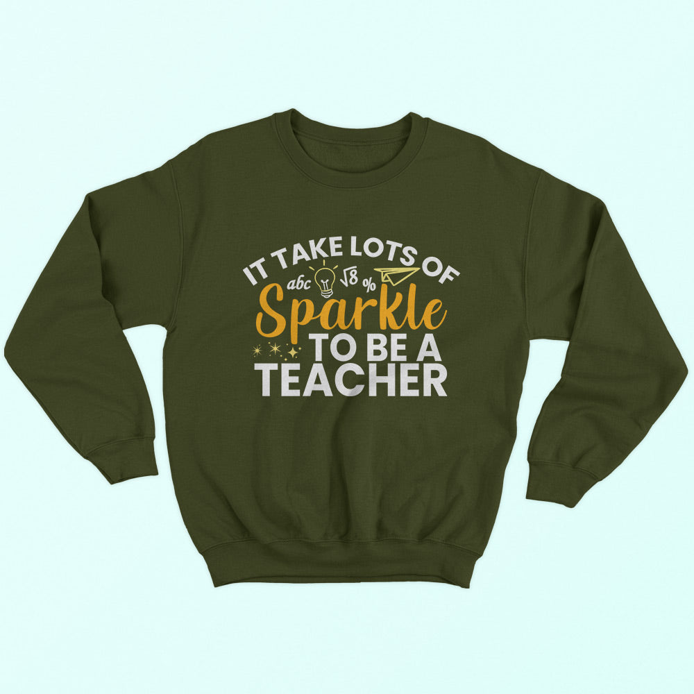 It Takes A Lots Of Sparkle Sweatshirt - Soul & Peace