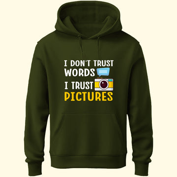 I Trust Pictures Unisex Hoodie