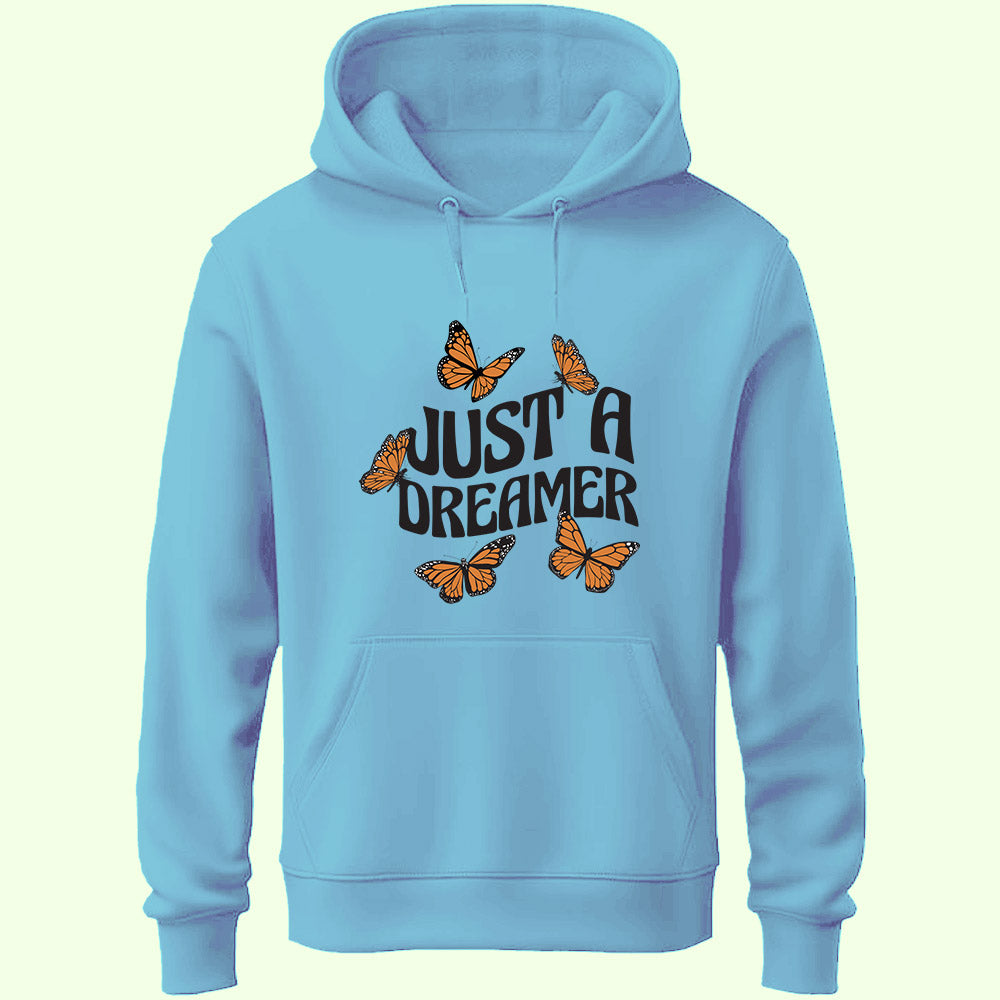 Just A Dreamer Unisex Hoodie