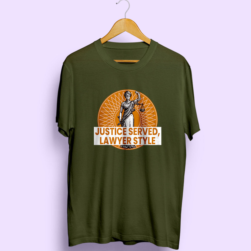 Justice Served Lawyer Style Half Sleeve T-Shirt - Soul & Peace