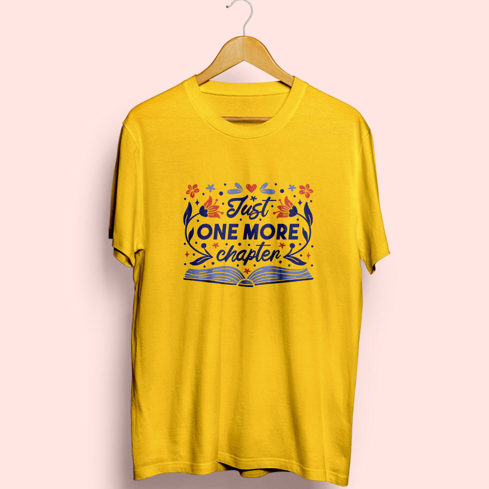 Just One More Chapter Half Sleeve T-Shirt