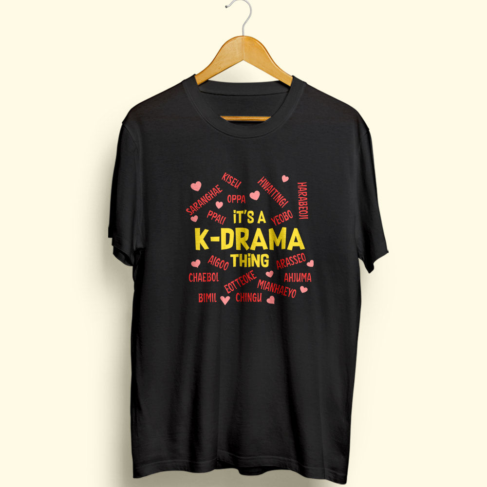 K-Drama Thing Half Sleeve T-Shirt