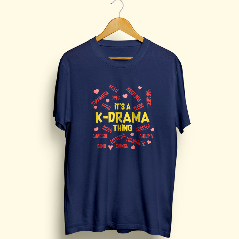 K-Drama Thing Half Sleeve T-Shirt