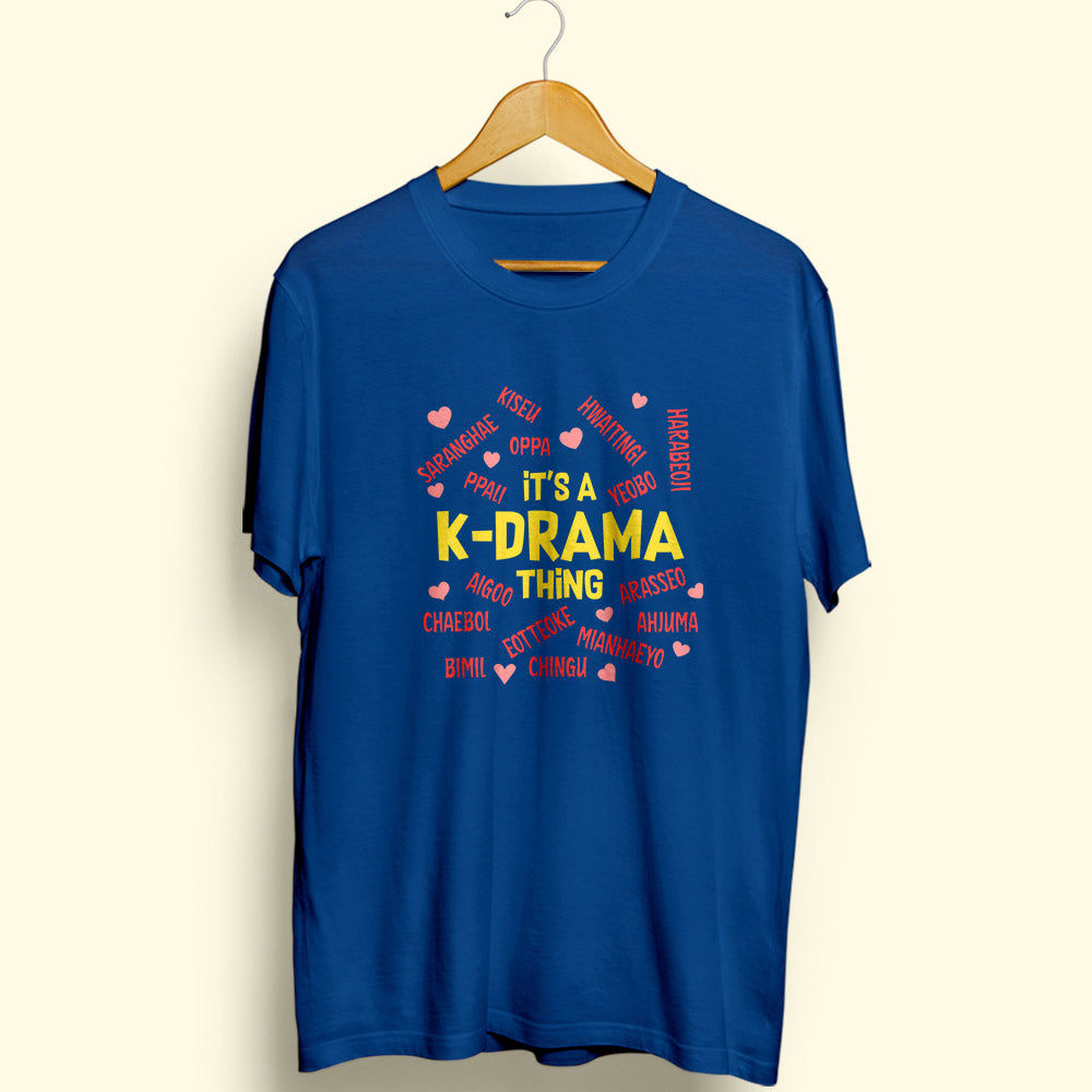 K-Drama Thing Half Sleeve T-Shirt