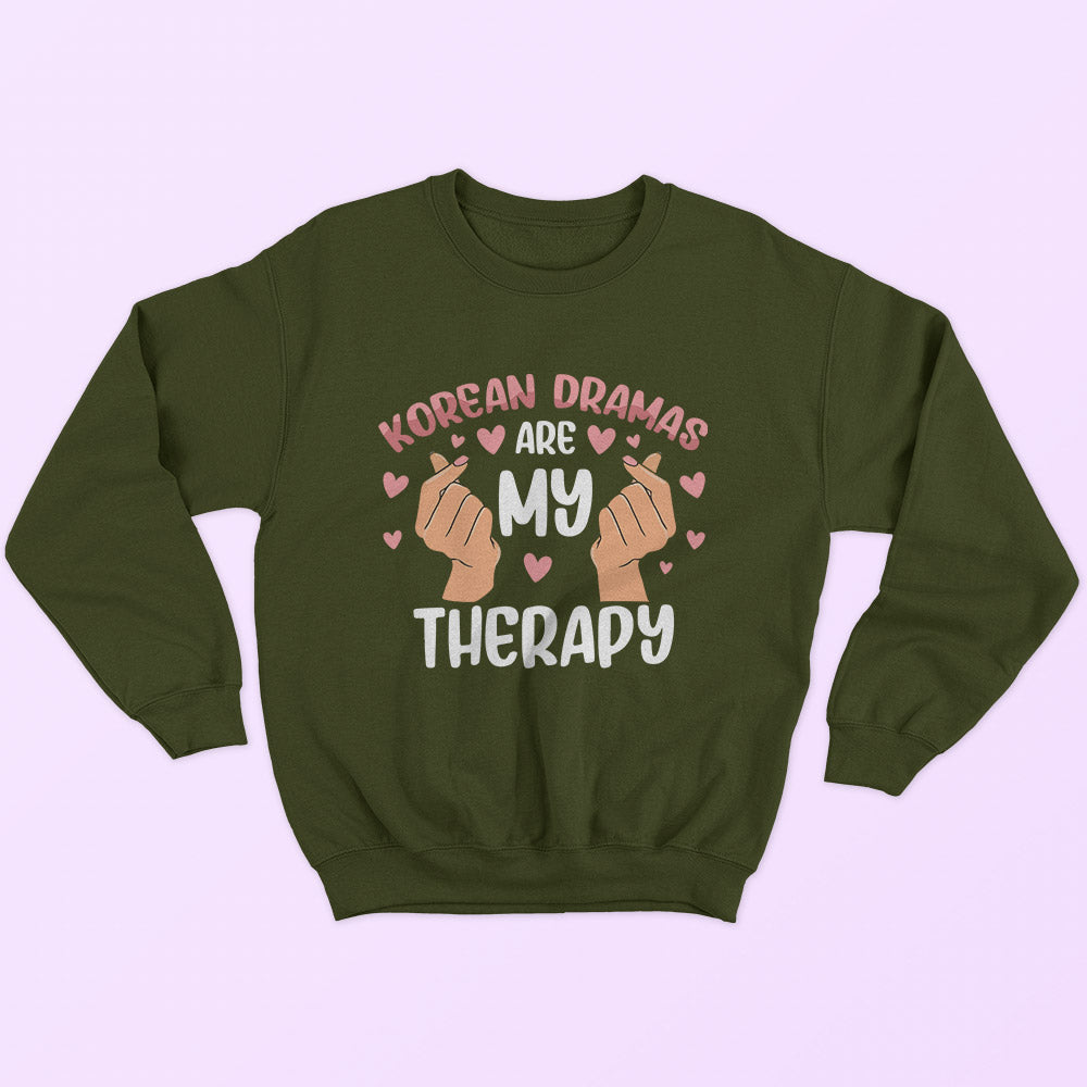 K-Dramas Are My Therapy Sweatshirt - Soul & Peace