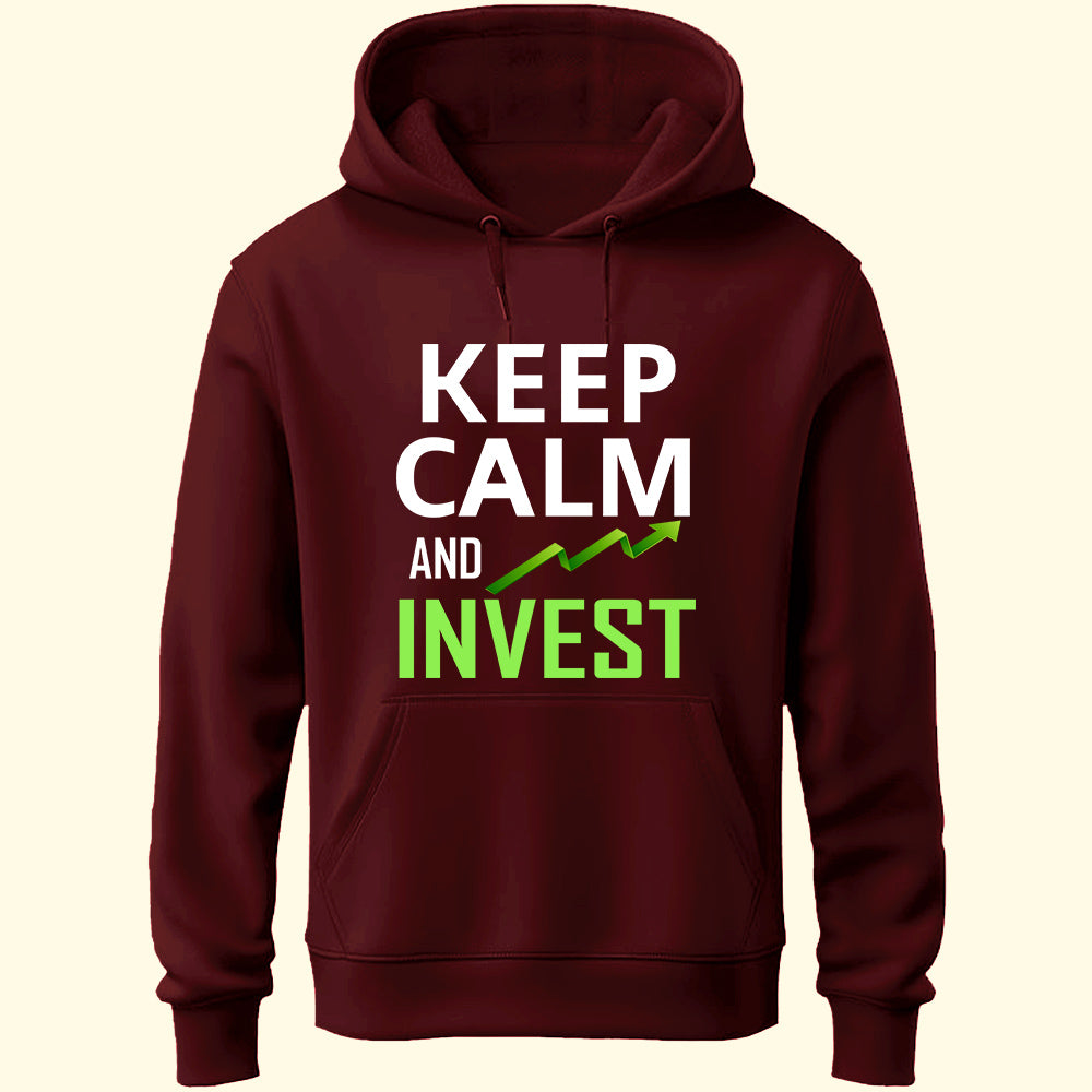Keep Calm & Invest Unisex Hoodie