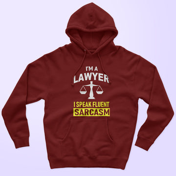 Lawyer Sarcasm Unisex Hoodie