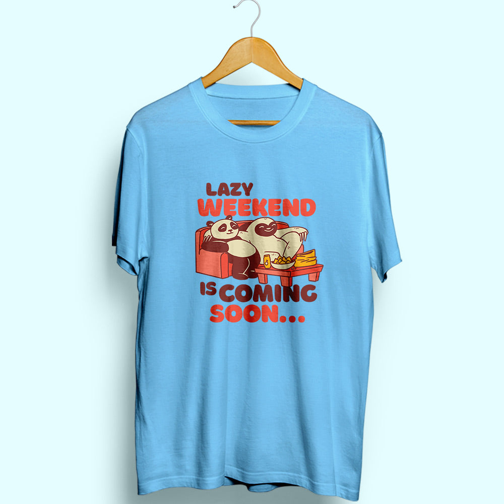 Lazy Weekend Half Sleeve T-Shirt