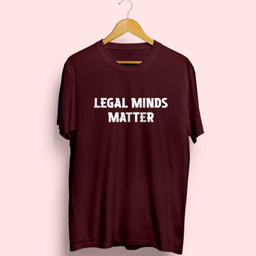 Legal Minds Matter Half Sleeve T-Shirt