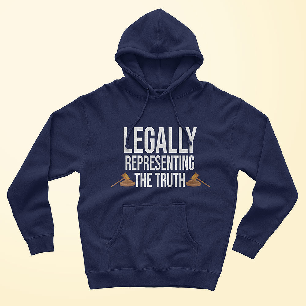 Legally Representing The Truth Unisex Hoodie
