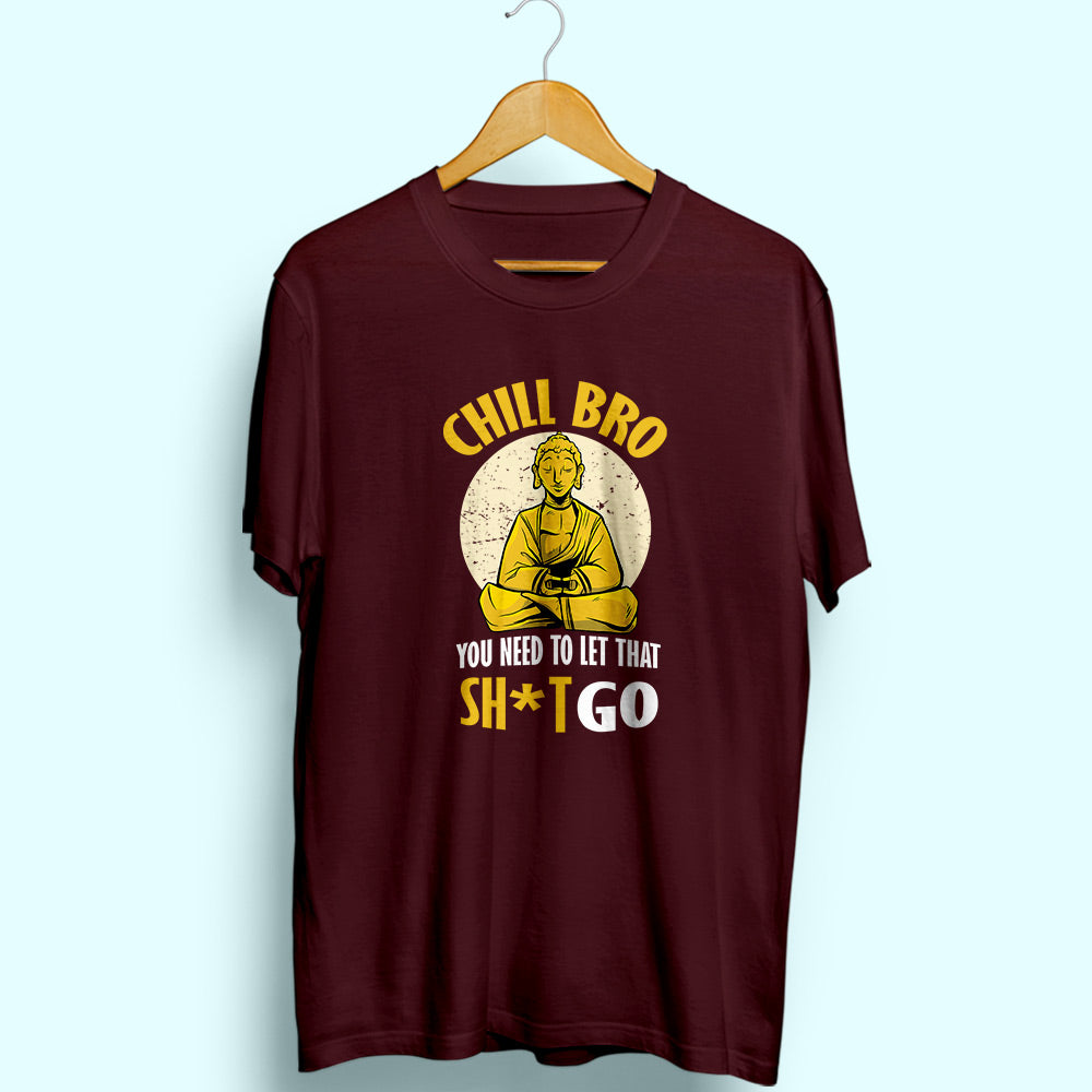Let That Go Half Sleeve T-Shirt