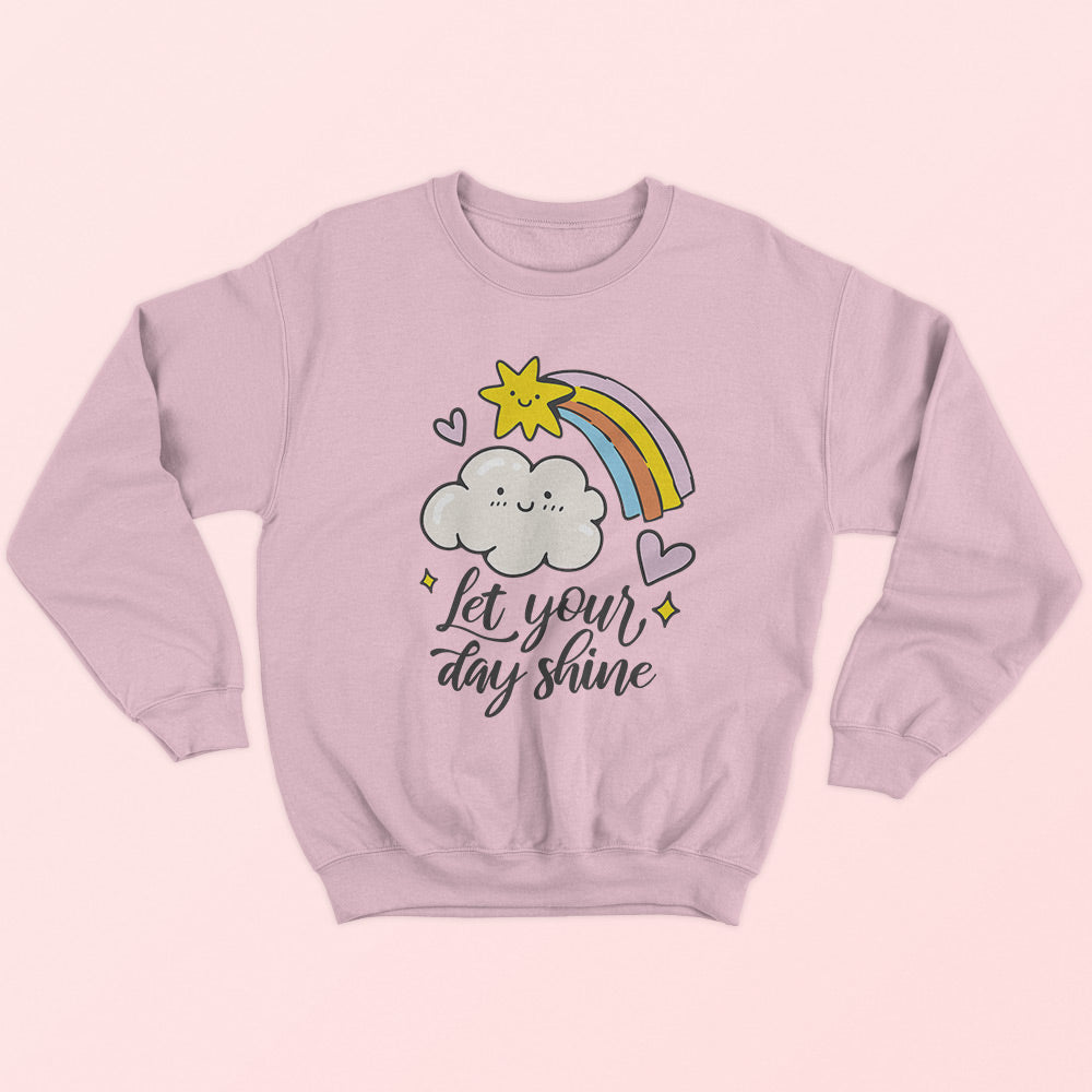 Let Your Day Shine Sweatshirt - Soul & Peace