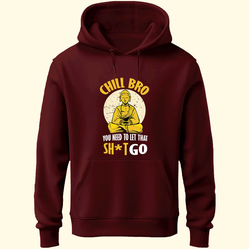 Let That Go Unisex Hoodie