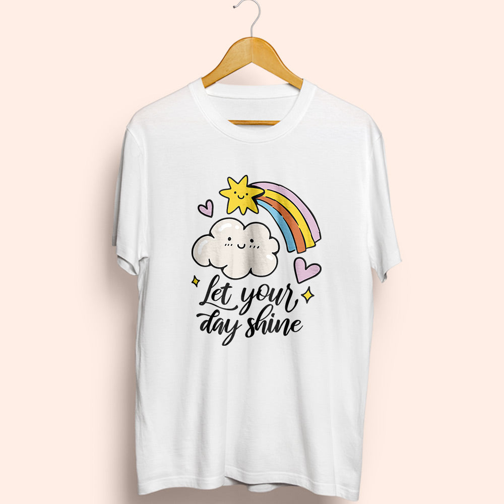 Let Your Day Shine Half Sleeve T-Shirt